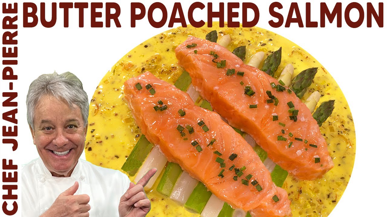 Butter Poached Salmon